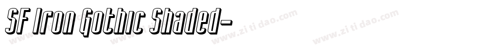 SF Iron Gothic Shaded字体转换